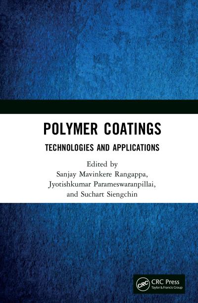 Polymer Coatings: Technologies and Applications