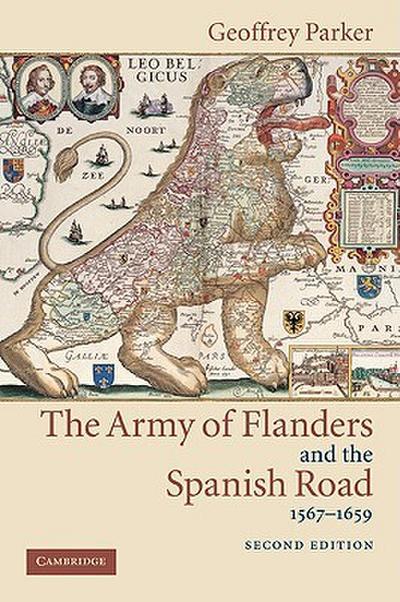 The Army of Flanders and the Spanish Road, 1567 1659