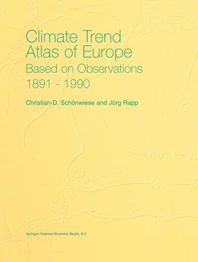Climate Trend Atlas of Europe Based on Observations 1891¿1990