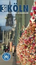 3 Tage in Köln