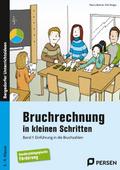 Bruchrechnung in kleinen Schritten 1