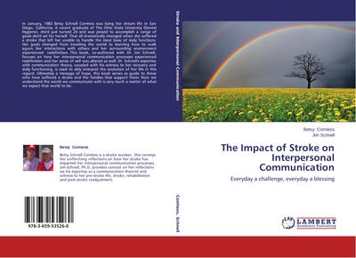 The Impact of Stroke on Interpersonal Communication