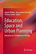 Education, Space and Urban Planning