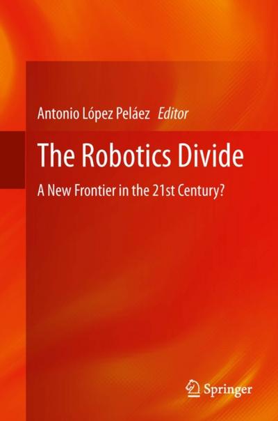 The Robotics Divide