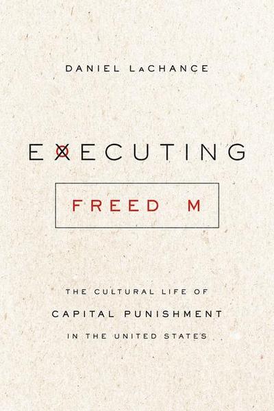 Executing Freedom