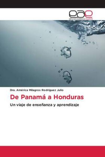 De Panamá a Honduras