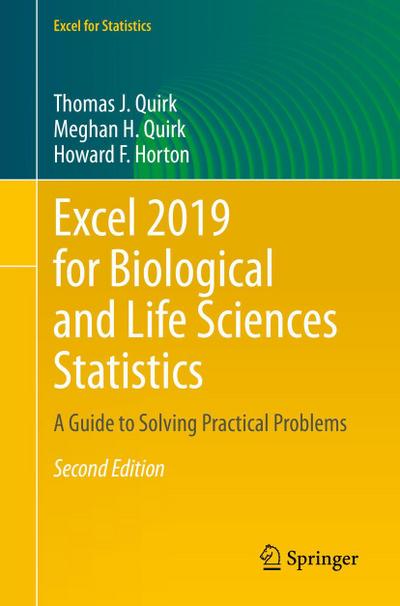 Excel 2019 for Biological and Life Sciences Statistics
