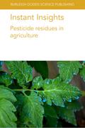 Instant Insights: Pesticide residues in agriculture