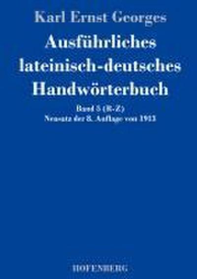 Ausführliches lateinisch-deutsches Handwörterbuch