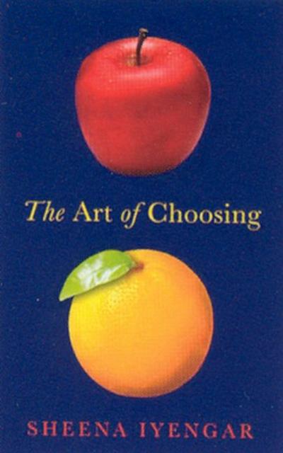 The Art of Choosing