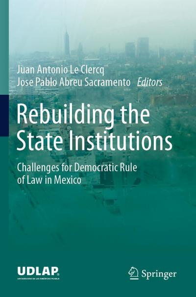 Rebuilding the State Institutions