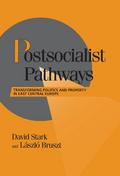 Postsocialist Pathways