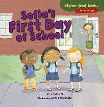 Sofia’s First Day of School
