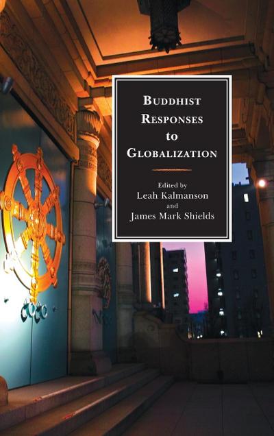 Buddhist Responses to Globalization