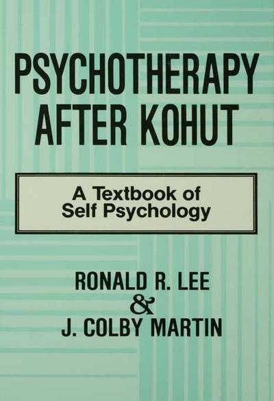 Psychotherapy After Kohut