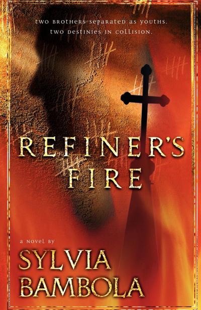 Refiner’s Fire