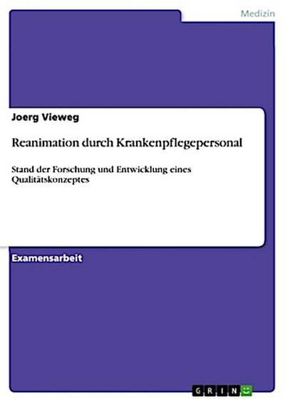 Reanimation durch Krankenpflegepersonal