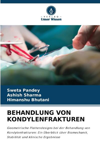 BEHANDLUNG VON KONDYLENFRAKTUREN