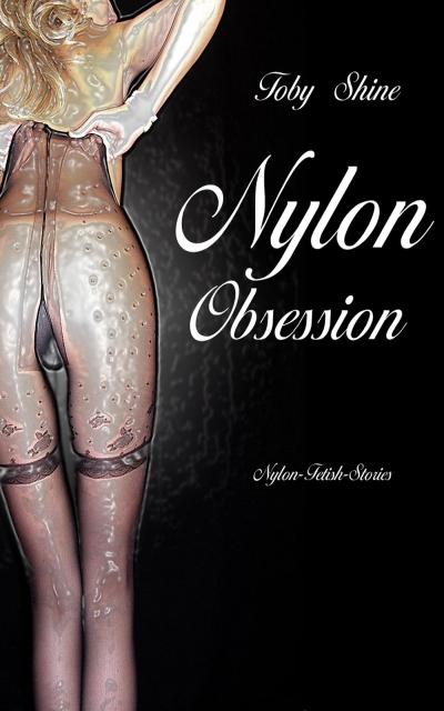 Nylon Obsession