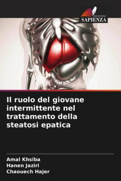 Il ruolo del giovane intermittente nel trattamento della steatosi epatica