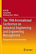 The 19th International Conference on Industrial Engineering and Engineering Management