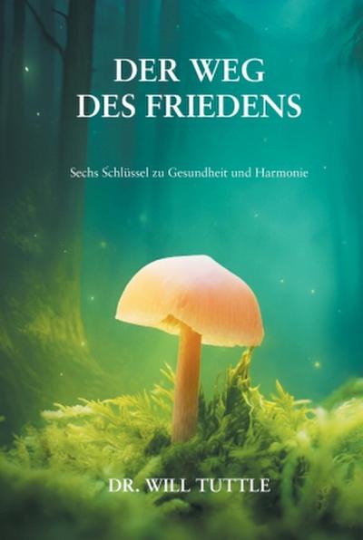 Der Weg des Friedens