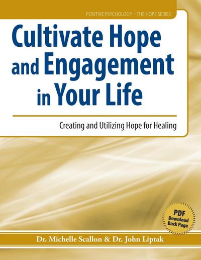 Cultivate Hope and Engagement in Your Life