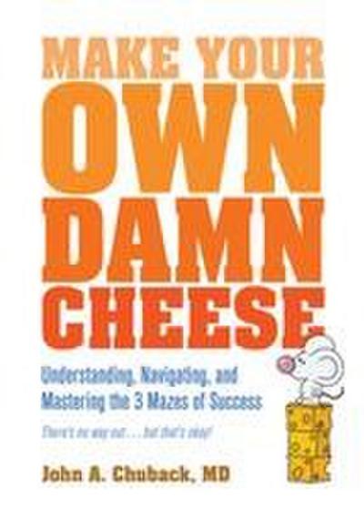 Make Your Own Damn Cheese