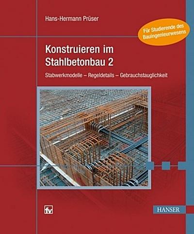 Konstruieren im Stahlbetonbau. Bd.2