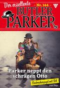 Parker neppt den schrägen Otto