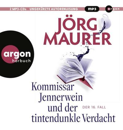 Kommissar Jennerwein und der tintendunkle Verdacht
