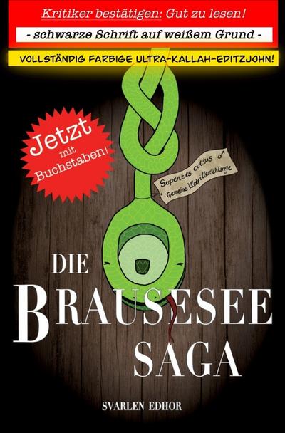Die Brausesee Saga I