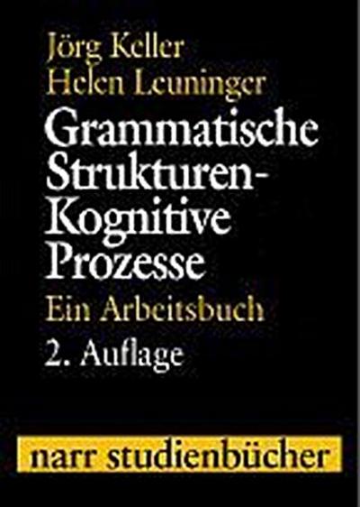 Grammatische Strukturen - Kognitive Prozesse