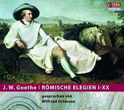Römische Elegien I-XX, 1 Audio-CD