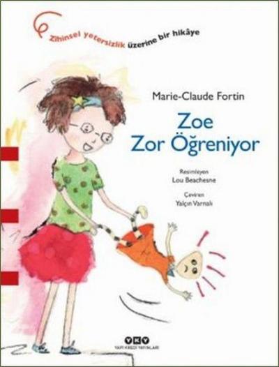 Zoe Zor Ögreniyor