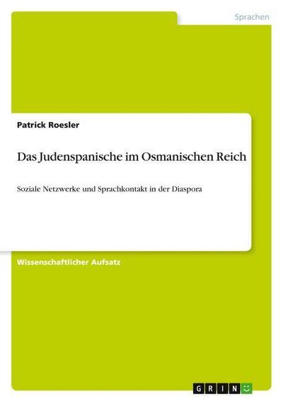 Das Judenspanische im Osmanischen Reich