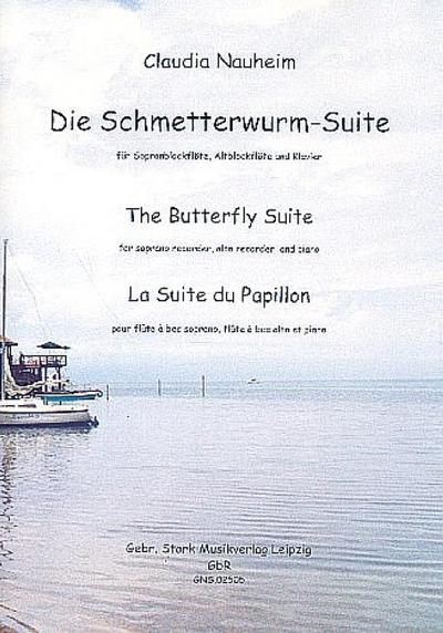 Die Schmetterwurm-Suitefür Sopranblockflöte, Altblockflöte und Klavier