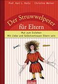 Der Struwwelpeter für Eltern