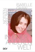 Isabelle Graw - In einer anderen Welt
