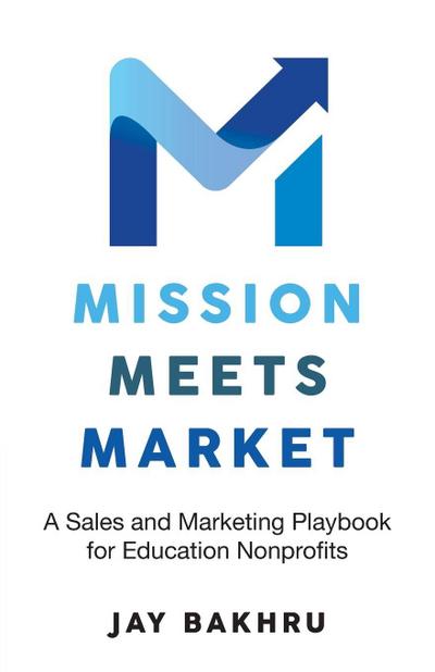 Mission Meets Market