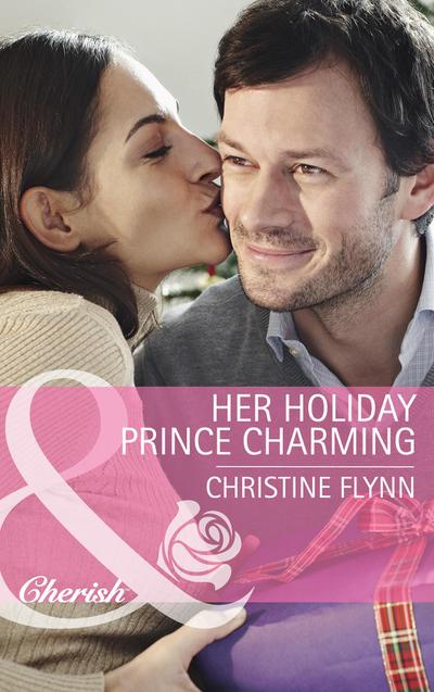 Her Holiday Prince Charming (Mills & Boon Cherish) (The Hunt for Cinderella, Book 10)