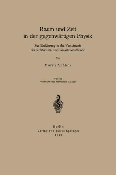 Raum und Zeit in der gegenwärtigen Physik