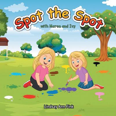 Spot the Spot with Maren and Ivy