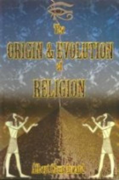 The Origin & Evolution of Religion