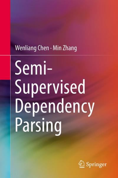 Semi-Supervised Dependency Parsing