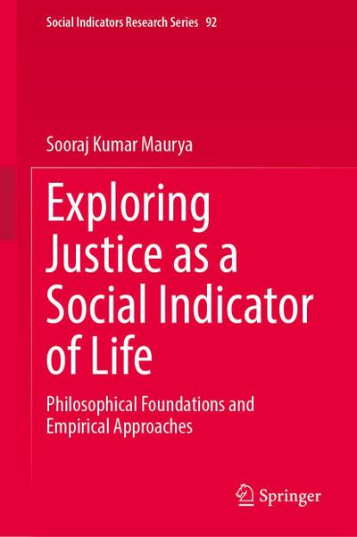 Exploring Justice as a Social Indicator of Life