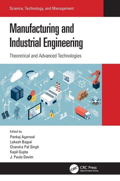 Manufacturing and Industrial Engineering
