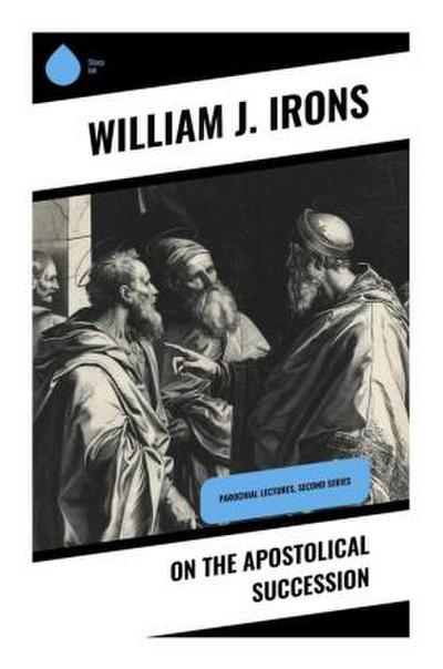 On the Apostolical Succession