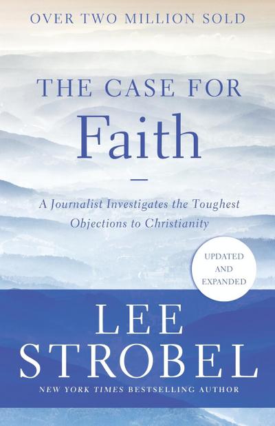 The Case for Faith