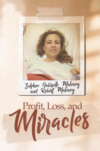 Profit, Loss, and Miracles